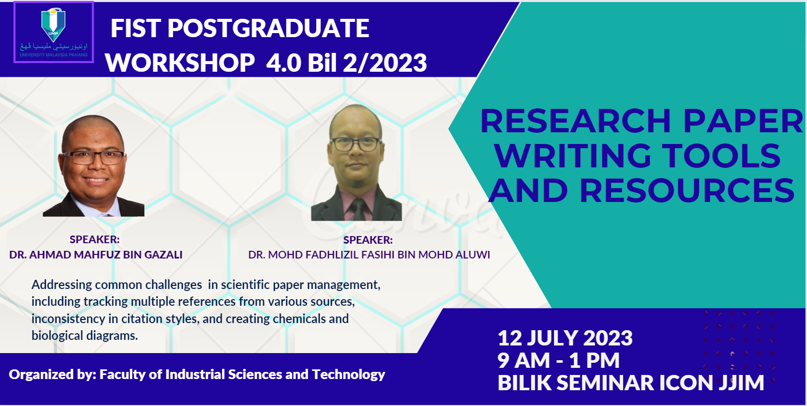 FIST Postgraduate Workshop 4.0 No 2/2023: Research Paper Writing Tools and Resources